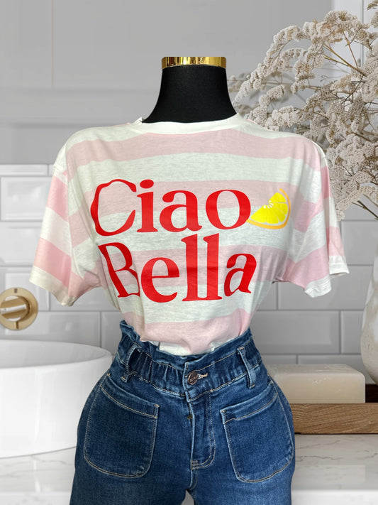 Ciao Bella T-Shirt
